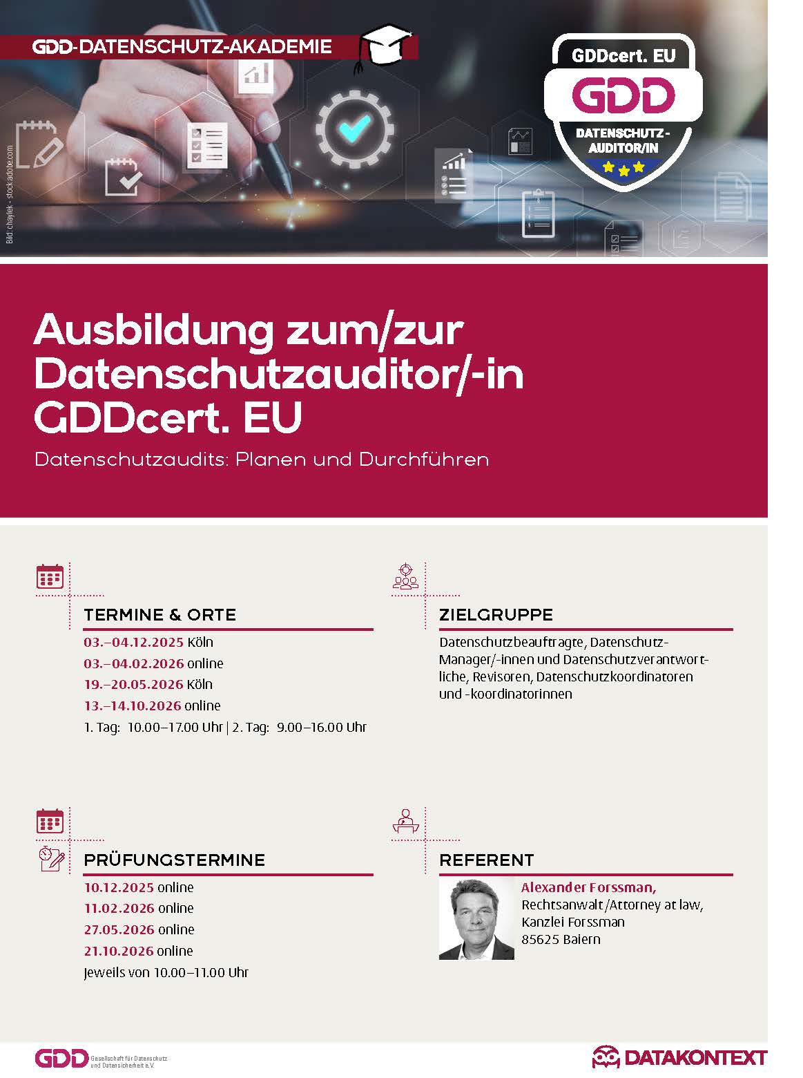 Ausbildung zum/zur Datenschutzauditor/in GDD cert. Ausbildung zum/zur Datenschutzauditor/in GDD cert.