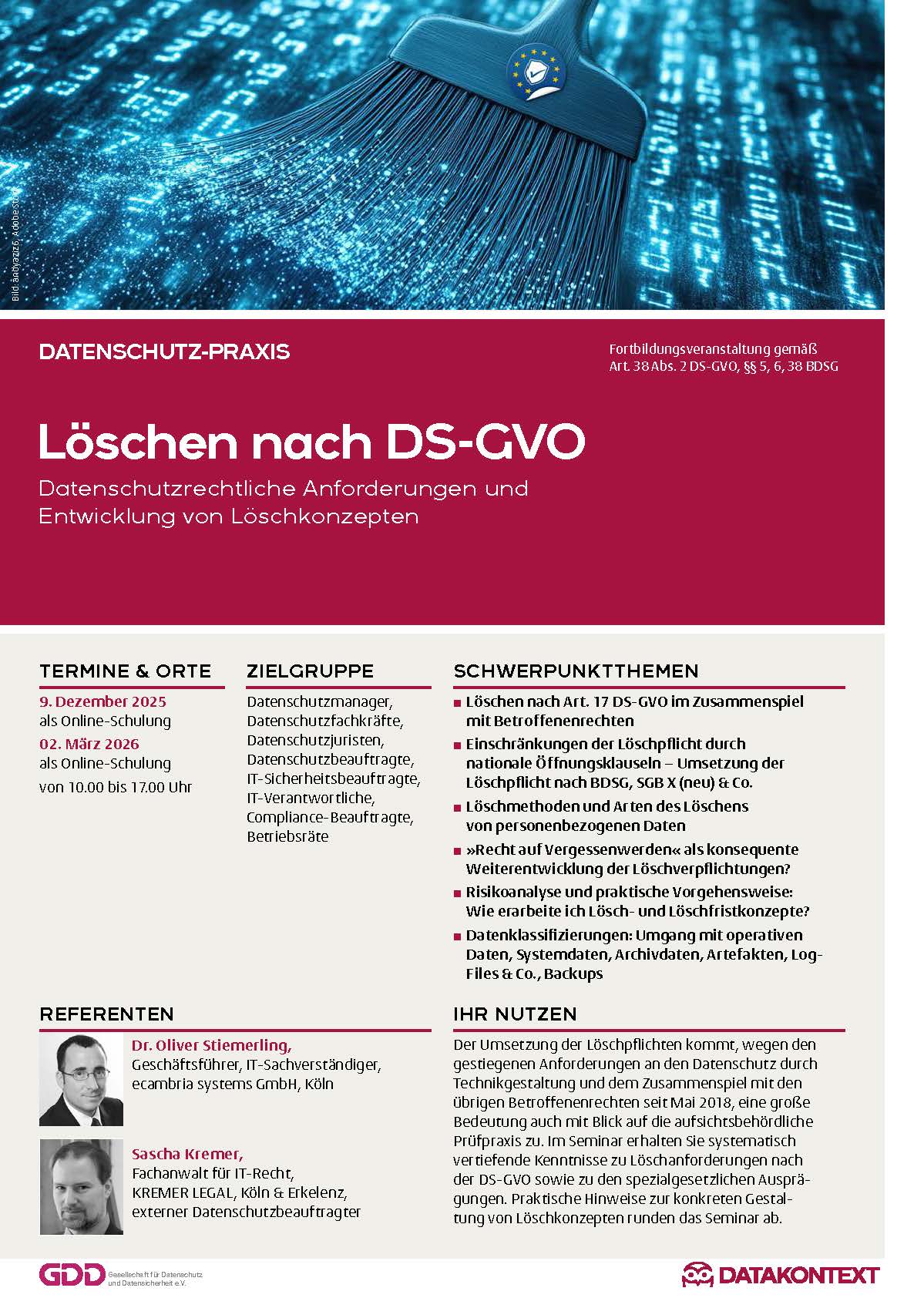 Löschen nach DS-GVO Löschen nach DS-GVO