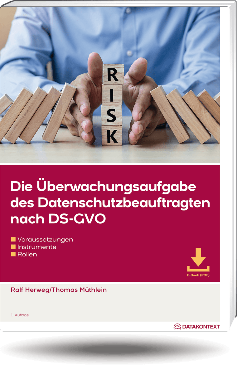 Die Überwachungsaufgabe des Datenschutzbeauftragten nach DS-GVO