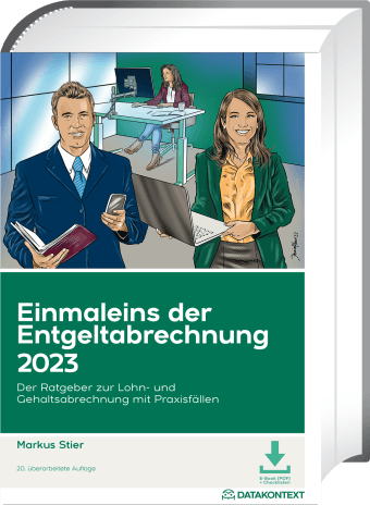 Einmaleins der Entgeltabrechnung 2023