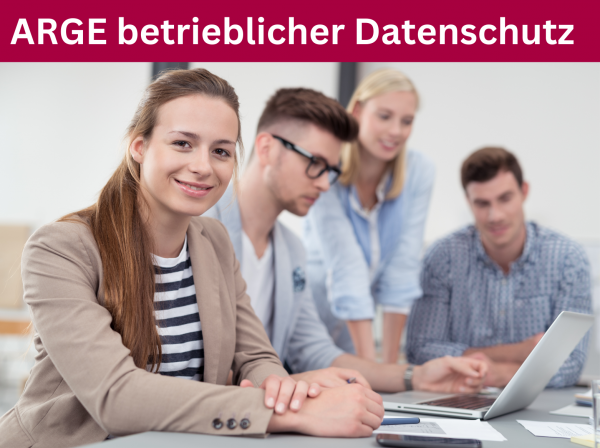 Arbeitsgemeinschaft (ARGE) betrieblicher Datenschutz