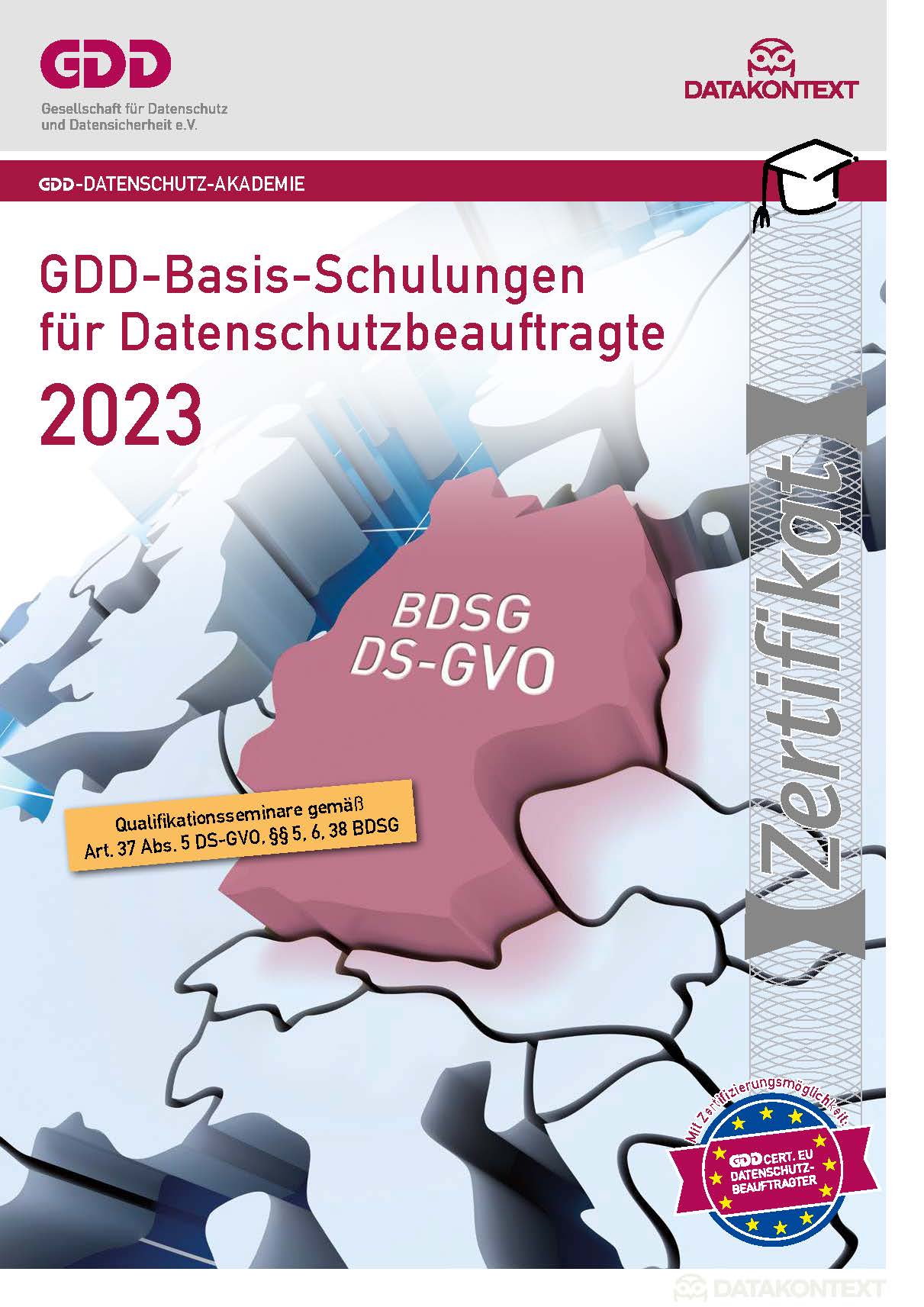 Zertifizierung zum Betrieblichen Datenschutzbeauftragten (GDDcert. EU)